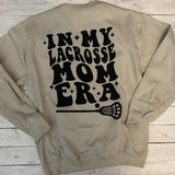 Ugly Eagles & LAX Sticks on left chest & In My Lacrosse Mom Era Crewneck Sweatshirt - Choose your color