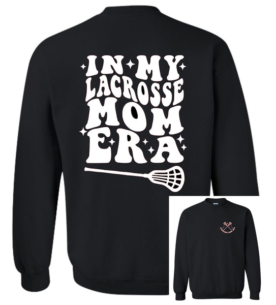 Ugly Eagles & LAX Sticks on left chest & In My Lacrosse Mom Era Crewneck Sweatshirt - Choose your color