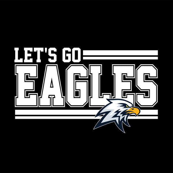 LETS GO EAGLES - 5 SHIRT STYLE AND 3 COLOR CHOICES