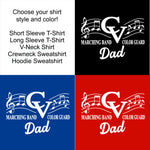 CVCHS Marching Band / Color Guard DAD - 5 Shirt Style Choices