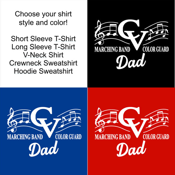 CVCHS Marching Band / Color Guard DAD - 5 Shirt Style Choices