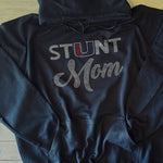 Rhinestone Stunt Mom - Black - Hoodie or Crewneck Sweatshirt