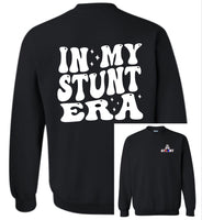 In My Stunt Era Black Unisex Crewneck - 4 Color Choices