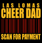 Cheer Dad Scan For Payment - Black - Glitter or Regular Vinyl - 5 Shirt Style Choices
