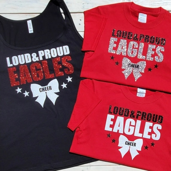 Loud & Proud Eagles Cheer Big Bow GLITTER - Adult Sizes - CHOOSE YOUR SHIRT COLOR AND STYLE