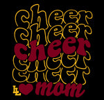 Cheer Cheer Cheer Mom - Black - Glitter or Regular Vinyl - 7 Shirt Style Choices
