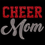 Cheer Mom GLITTER and RHINESTONES - CHOOSE YOUR SHIRT COLOR AND STYLE