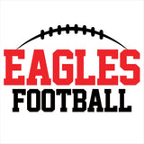 Loud & Proud Eagles Football - CHOOSE YOUR SHIRT COLOR AND STYLE