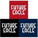 * YOUTH SIZES * FUTURE EAGLE - 3 SHIRT STYLE AND 3 COLOR CHOICES