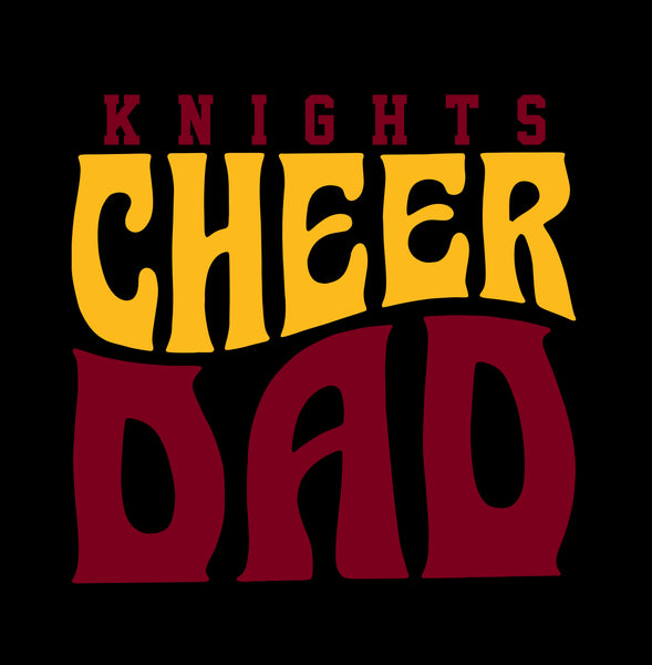 Knights Cheer Dad - Black - Glitter or Regular Vinyl - 7 Shirt Style Choices