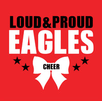 Loud & Proud Eagles Cheer Big Bow - CHOOSE YOUR SHIRT COLOR AND STYLE