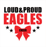 Loud & Proud Eagles Cheer Big Bow GLITTER - Youth Sizes - CHOOSE YOUR SHIRT COLOR AND STYLE