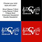 CVCHS Marching Band DAD - 5 Shirt Style Choices