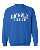 Clayton Valley Cheer Unisex Crew Neck Sweatshirt - CHOOSE YOUR COLOR