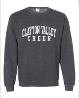 Clayton Valley Cheer Unisex Crew Neck Sweatshirt - CHOOSE YOUR COLOR