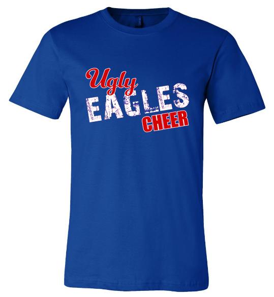 A LIMITED IN STOCK ITEM Ugly Eagles Cheer Unisex True Royal Tshirt